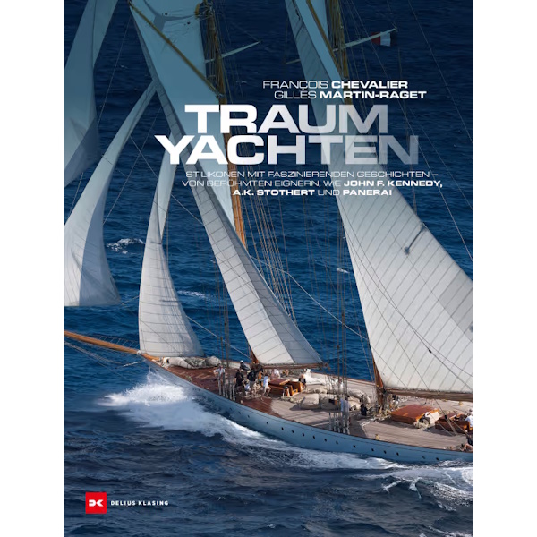 Traumyachten - Chevalier/Martin-Raget