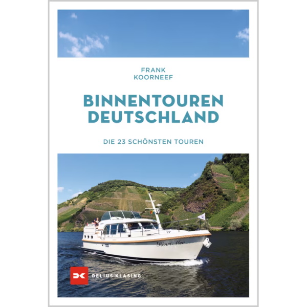 Binnentouren Deutschland - Die 23 schönsten Touren, Frank Koorneef Binnentouren Deutschland - Die 23 schönsten Touren, Frank Koorneef