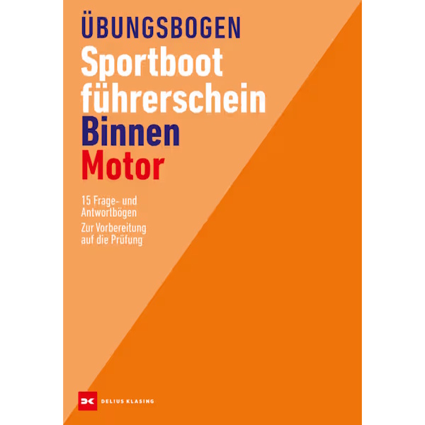 Übungsbogen Sportbootführerschein Binnen/Motor