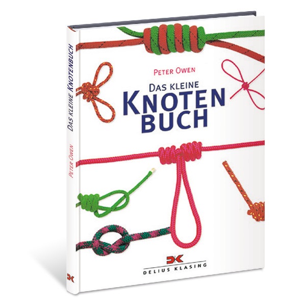 Das kleine Knotenbuch - Peter Owen