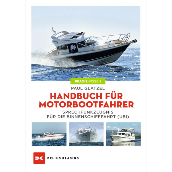 Handbuch für Motorbootfahrer, Paul Glatzel
