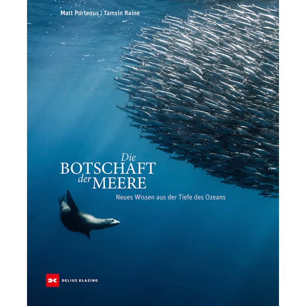 Die Botschaft der Meere - Matt Porteous/Tamsin Raine