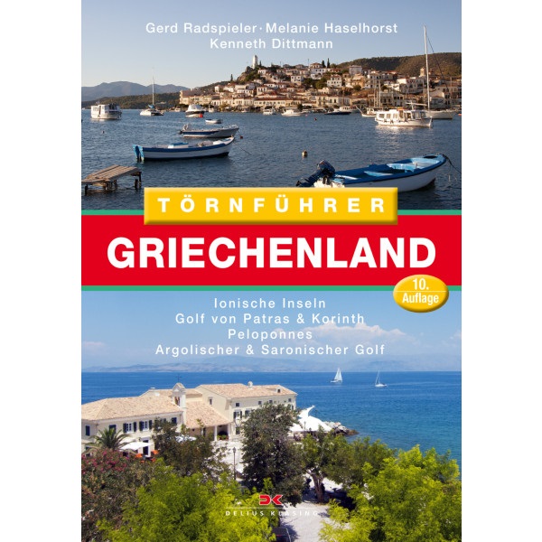 Törnführer Griechenland 1 - Gerd Radspieler, Melanie Haselhorst, Kenneth Dittmann